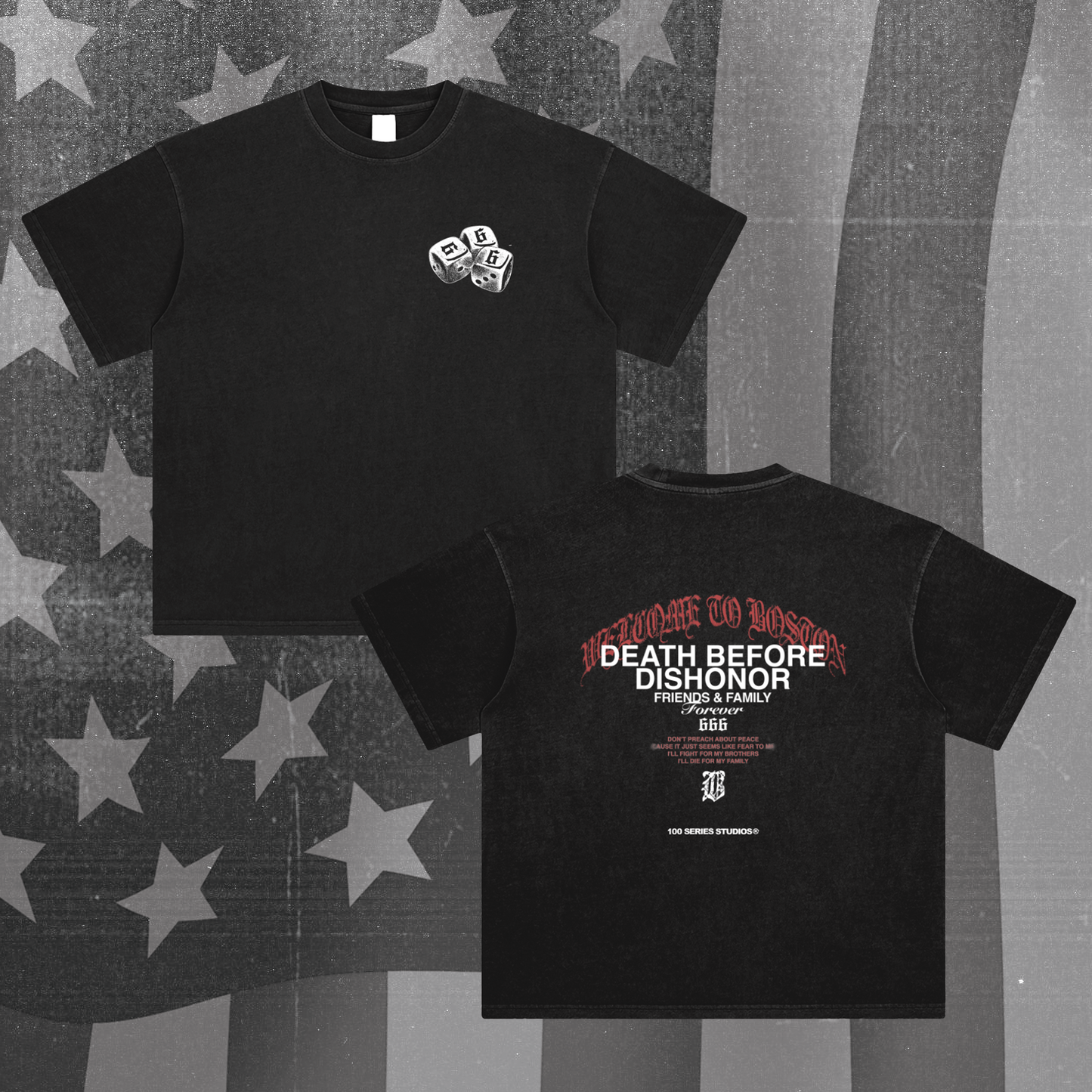 Death Before Dishonor x 100 Series Studios (Welcome To Boston)